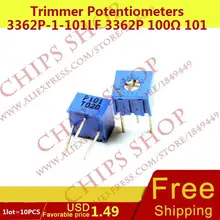1 лот = 10 шт. триммер Делители напряжения 3362p-1-101lf 3362 P 100ohm 101 series3362p переменный резистор