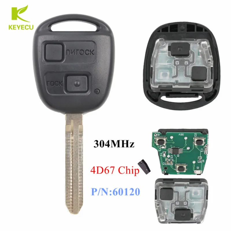 Новая запасная деталь KEYECU 2 кнопки 304 МГц 4D67 чип для Toyota Prado 120 2002 2004 P/N: 60120 60190 60170|button