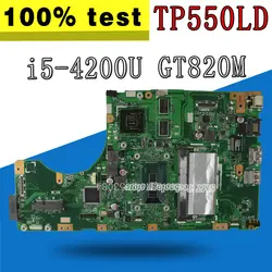 TP550LD материнская плата i5-4200 процессор REV 2,0 GT820M для ASUS TP550LD материнская плата для ноутбука TP550LD материнская плата TP550LD материнская плата тесты