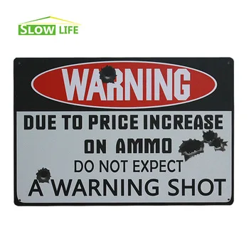 Warning Shot Metal Tin Sign Bar/Pub/Hotel Wall Decor Metal Sign Vintage Home Decor Metal Plaque Retro Painting Art Poster