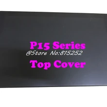 Ноутбук lcd верхняя крышка передняя рамка Упор для рук для Gigabyte P15 P15F NKW650HC 6-39-W6501-011-G 6-39-W65S2-012-G задняя крышка 95% Новинка