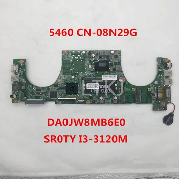 

High quality For V5460 5460 Laptop motherboard CN-08N29G 08N29G 8N29G DA0JW8MB6E0 SR0TY I3-3120M CPU 100% full Tested