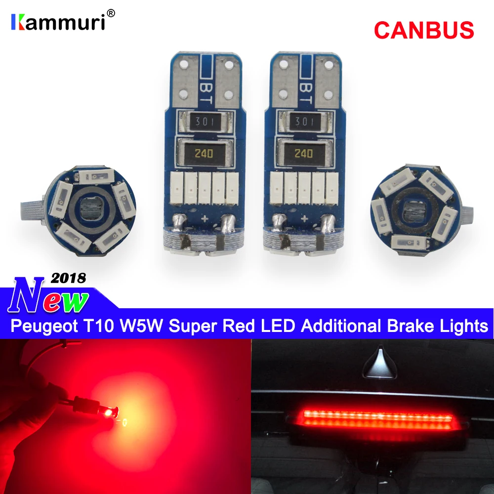 

KAMMURI 5X Super Red No Error T10 W5W 168 194 LED Additional Brake Lights For Peugeot 206 207 307 407 408 508 406 301 2008 3008