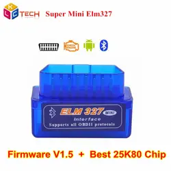 Лидер продаж супер мини ELM327 V1.5 Bluetooth OBD2 Авто кодовый сканер ELM 327 FW V1.5 с самым лучшим 25K80 чип для Android Крутящий момент/PC