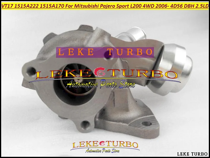 VT17 1515A222 1515A170 Turbo For Mitsubishi Pajero Sport L200 DC 2.5L DI-D 4WD 2006-11 4D56 5VX DBH DIE 167HP - (6)