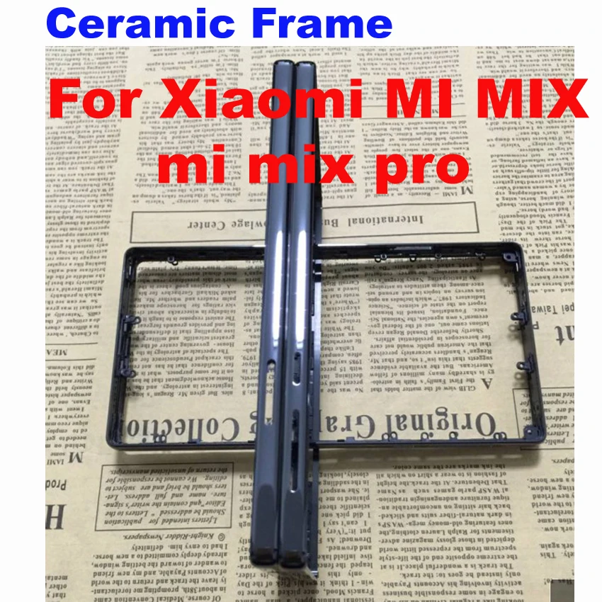 100% оригинал 6 4 дюйма Xiaomi Mi Mix /Mi Pro 18k версия керамическая передняя рамка/средняя