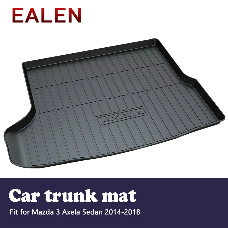

EALEN For Mazda 3 Axela Sedan 2014 2015 2016 2017 2018 Styling Boot Tray Anti-slip mat Accessories 1Set Car Cargo rear trunk mat
