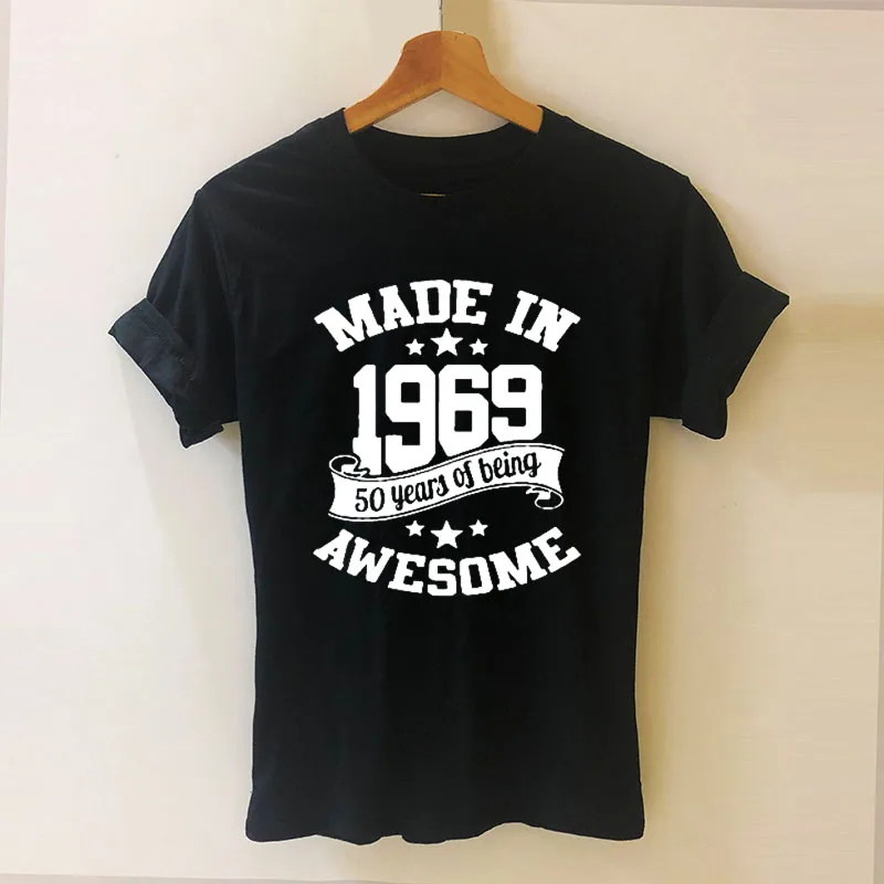 Женская футболка с коротким рукавом и надписью, сделано в 1969, 50 лет, Повседневная хлопковая хипстерская забавная футболка, топ для девушек и девушек - Цвет: BLACK