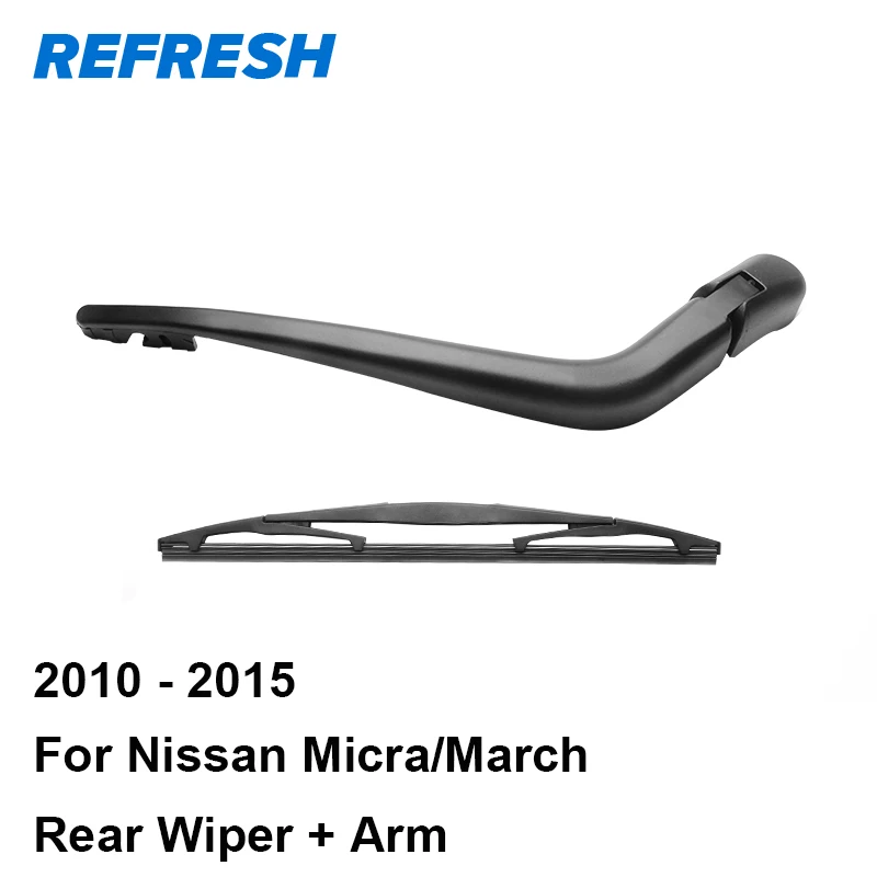 

REFRESH Rear Wiper Arm & Blade for March 2012 2013 2014 2015