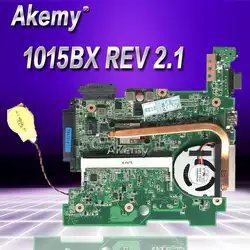 Akemy 1015BX Ноутбук Материнская плата Asus Eee PC 1015BX материнская плата REV 2,1 Г полностью протестирована без радиатора 2 Гб C60 процессор