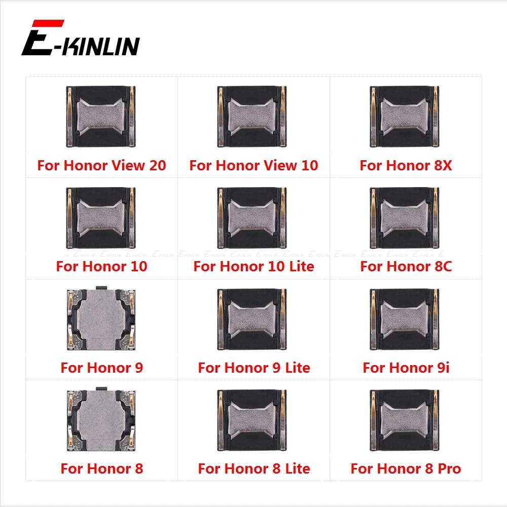 Ресивер для наушников спереди уха запчасти для ремонта динамика для HuaWei Honor вид 20 8X 8C обратите внимание; размеры 9 и 10 9i 9 8 Pro Lite