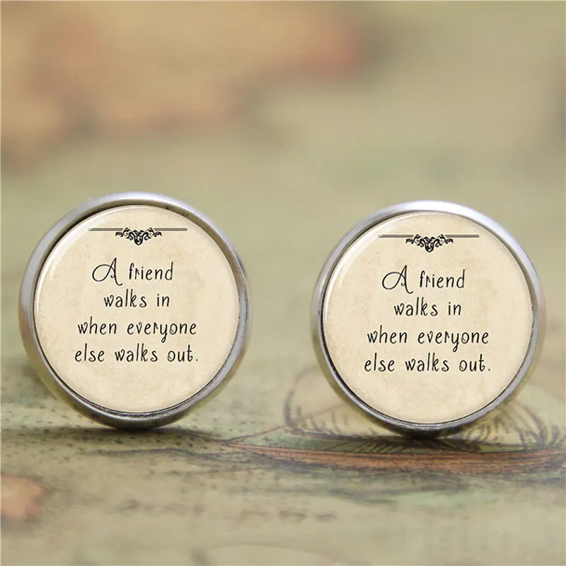 

10pairs/lot Poetry Friendship earring, A friend walks in when everyone else walks out earring Glass Photo Quote earring