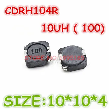 

20Pcs/Lot CDRH104R 10UH (100) CD104 Size 10*10*4 MM Shielding Inductive Power/SMT Inductance/inductor