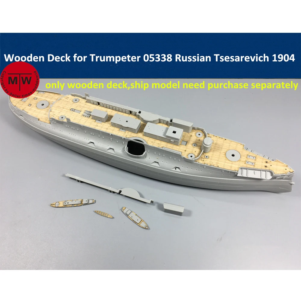 

1/350 Scale Wooden Deck for Trumpeter 05338 Russian Navy Tsesarevich Battleship 1904 Model Kit