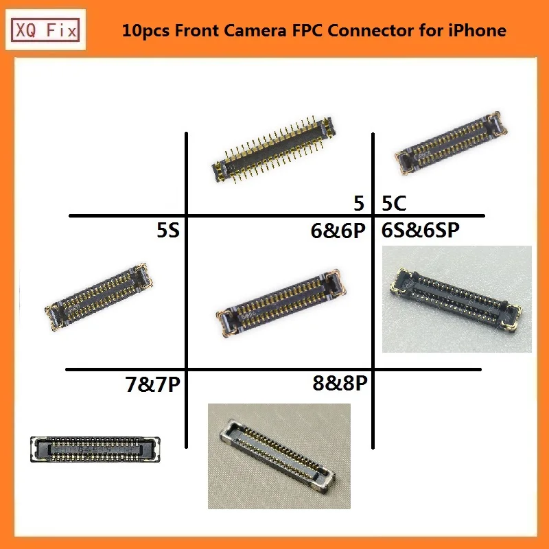 

10 PCS Front Camera FPC Connector Replacement for iPhone 5 6 6s 7 8 Plus X