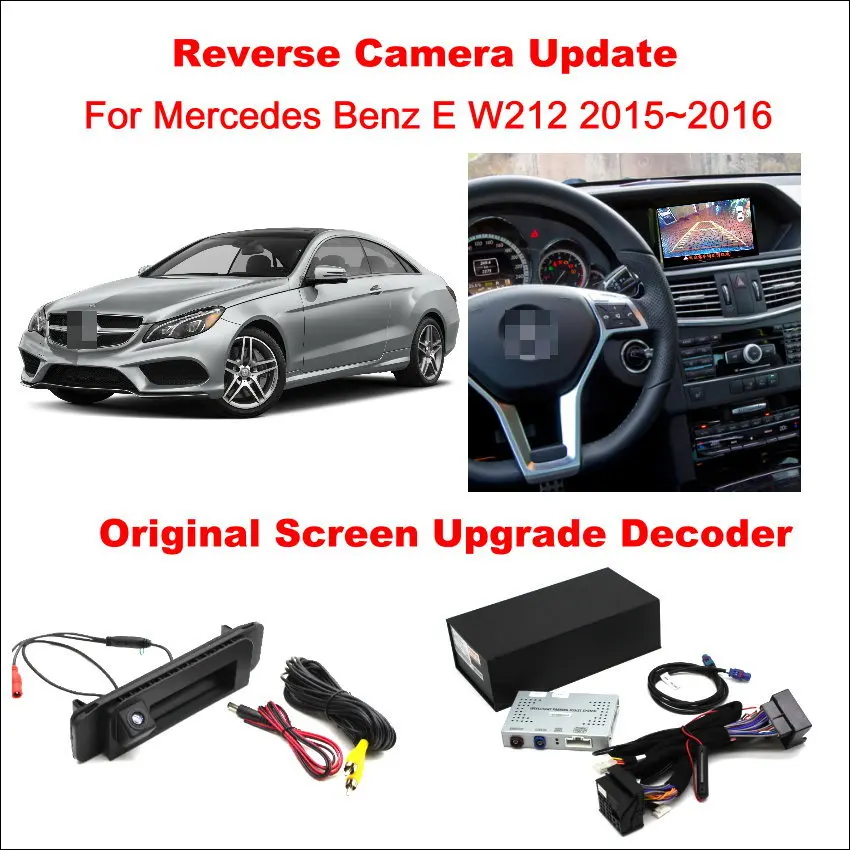 

Liislee For Mercedes Benz E W212 2015~2016 Original Screen Update System / Reversing Track Image + Rear Camera / Digital Decoder