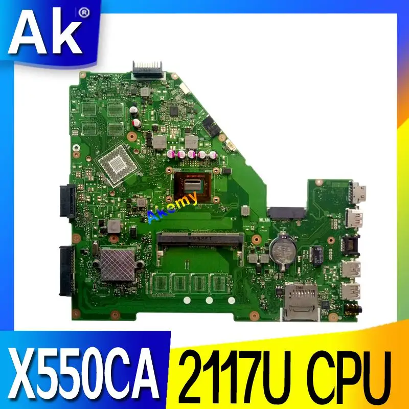 

Akemy X550CA Laptop motherboard for ASUS X550CA X550CC X550CL R510C Y581C X550C X550 Test original mainboard 2117U CPU