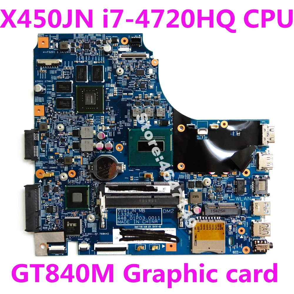 X450JN i7-4720HQ CPU GT840M N15S-GT-S-A2 اللوحة ل ASUS X450 X450J X450JN SV41JN اللوحة المحمول 90nb05U0-R01300 اختبار موافق