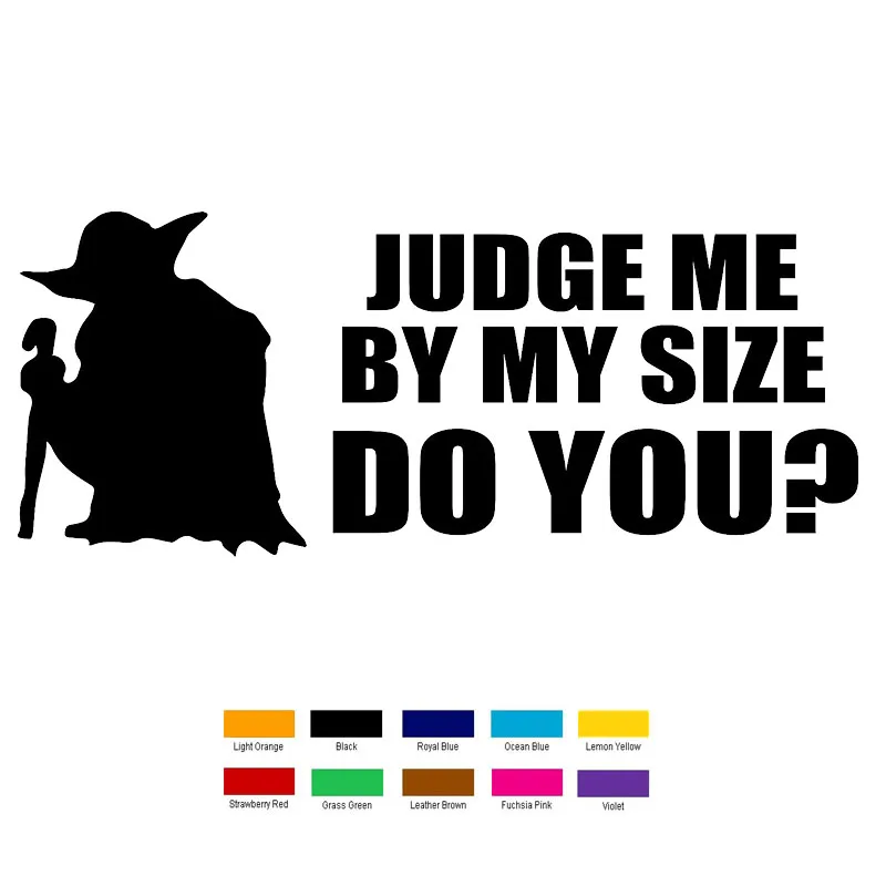 ae01 alicdn com kf htb1ss5uopxxxxbzaxxxq6xxfxxxj w judge me by my size do you