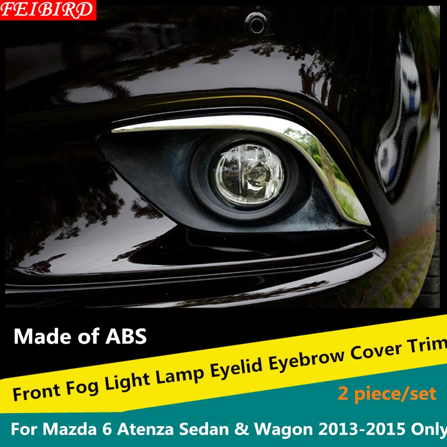Pair ABS Chrome Front Fog Lamp Eyebrow Cover Trim For MAZDA 6 ATENZA 2013-2015