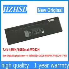 7.4V 45WH/6080mah WD52H New Original Laptop Battery for Dell WD52H GVD76 HJ8KP NCVF0 E7240 E7250 7.4V 45WH/6080mah WD52H New Original Laptop Battery for Dell WD52H GVD76 HJ8KP NCVF0 E7240 E7250