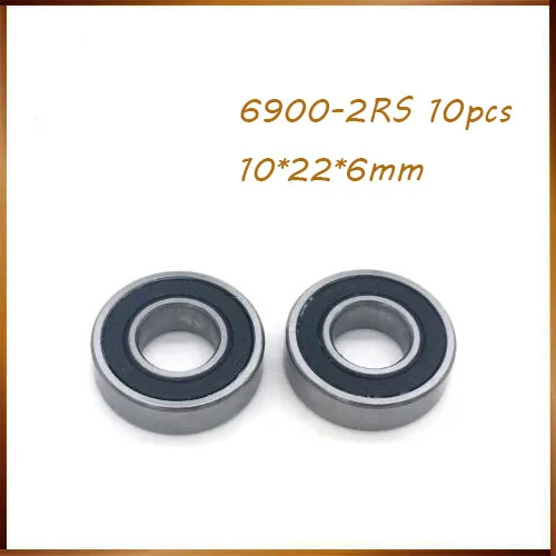 

10pcs 6900-2RS Bearing ABEC-1 10x22x6 mm Metric Thin Section 6900 2RS Ball Bearings 6900RS 61900 2RS