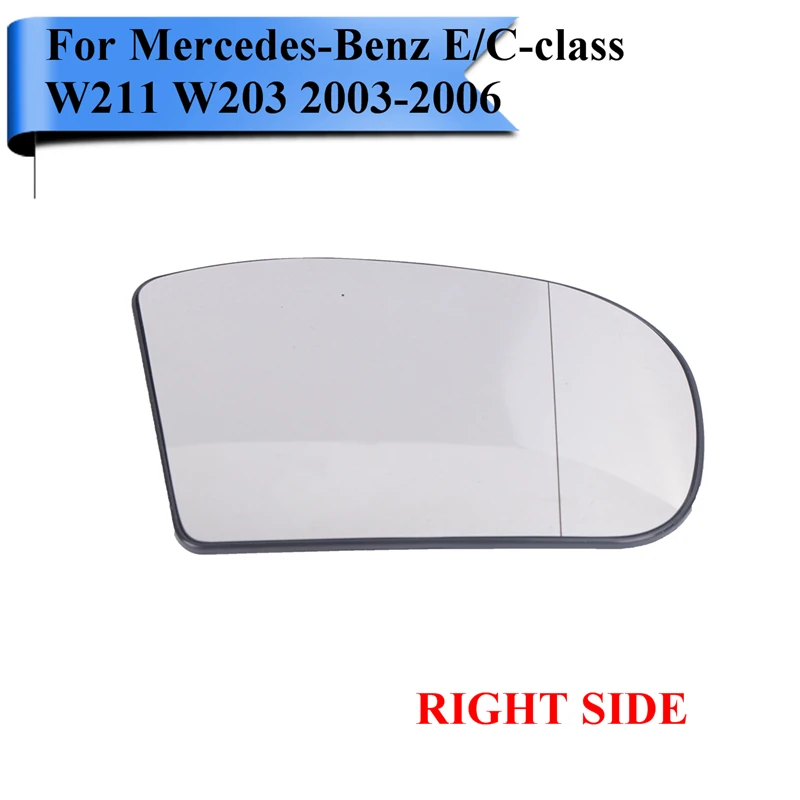 

Right Side Heated Rearview Mirror Glass For Mercedes Benz W211 W203 C / E Class C230 C350 E350 E500 2003 2004 2005 2006 #W120-R