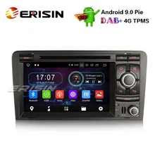 Erisin ES4973A " Android 9,0 DAB+ 4G автомобильное радио gps SWC BT SatNav Wifi DVR для AUDI A3 S3 RS3 RNSE-PU