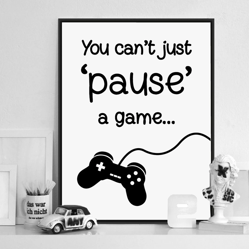 You can’t just ‘PAUSE‘ a gamePlayStation Poster A4//A3 FRAMEDPrint