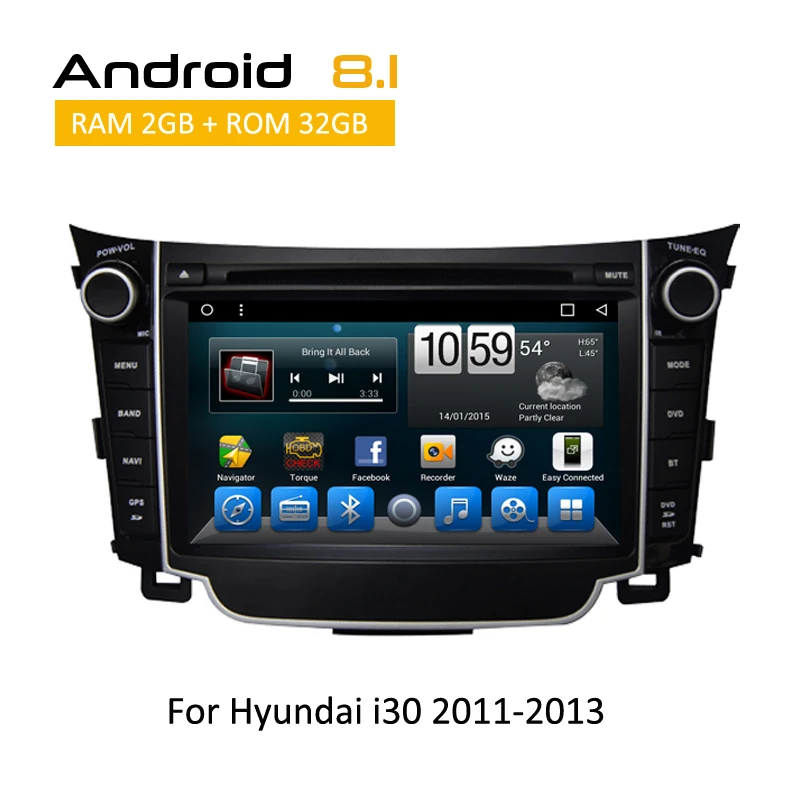 

2 Din Android 8.1 car Stereo multimeida For Hyundai I30 2011 2012 2013 Car DVD Radio player GPS Navigation Video aux our aux in