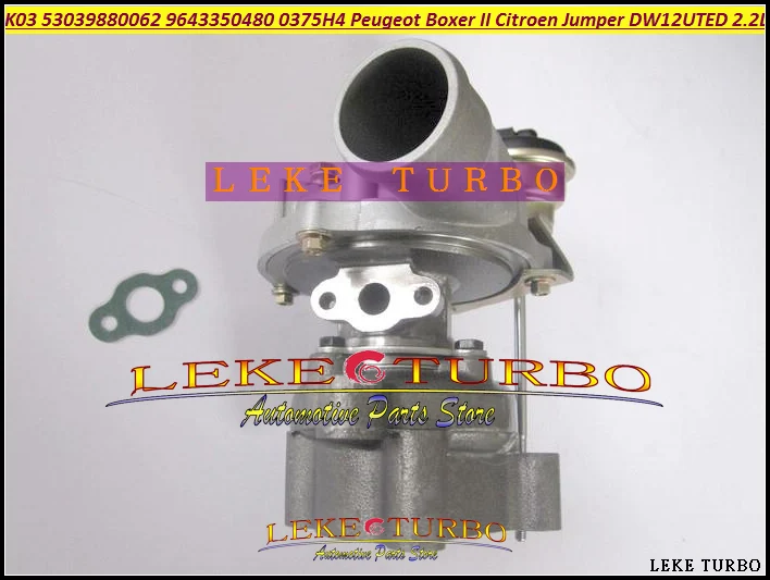 K03 53039880062 53039700062 9643350480 0375H3 0375H4 Turbo Turbocharger For Peugeot Commercial Boxer II For Citroen Jumper 01-10 DW12UTED 2.2L (6)