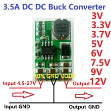 3.5A DC-DC преобразователя постоянного тока с понижающим регулировки напряжения 4,5 V-27 V постоянного тока до 3V 3,3 V 3,7 V 5V 6V 7,5 9V 12V