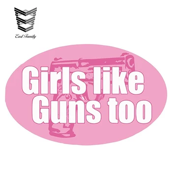 

EARLFAMILY 12cm x 7.6cm Girls Like Guns Too Female Women NRA Decal Sticker Molon Labe Ruger Decal Vinyl Sticker