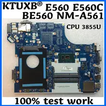 KTUXB BE560 NM-A561 материнская плата для lenovo Thinkpad E560 E560C ноутбук материнская плата Процессор 3855U DDR3 тестовая работа