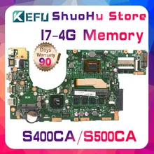 KEFU For ASUS S400C S500CA S400CA S500C CPU I7 Memory 4G laptop motherboard tested 100% work original mainboard