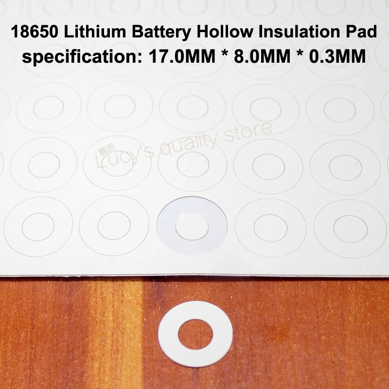 

100pcs/lot 18650 Universal Battery Positive Hollow Insulation Gasket Flat Head Surface Mess 17*8*0.3mm