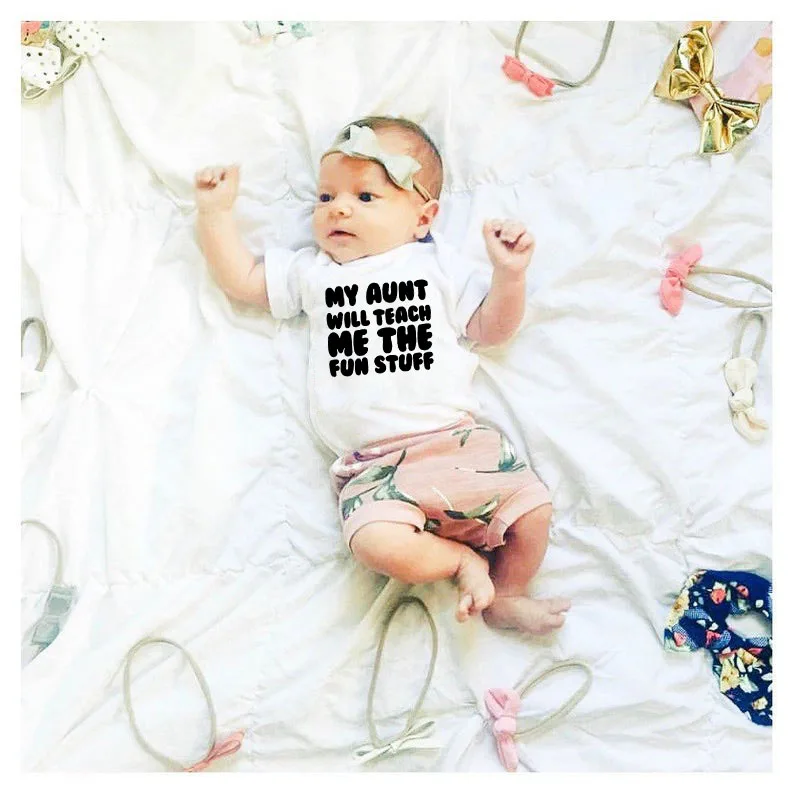 

My Aunt Will Teach Me The Fun Stuff Newborn Baby Bodysuit Baby Boy Girl Short Sleeve Clothes Baby White Funny Cottons Onesie