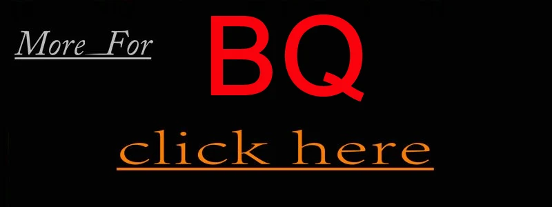 more for BQ