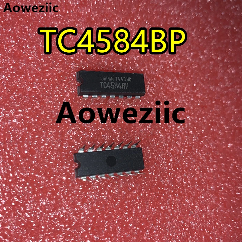 Aoweziic 10 шт./лот TC4584BP TC4584 4584BP DIP-14 логический шестиоборотный триггер Шмидта новый