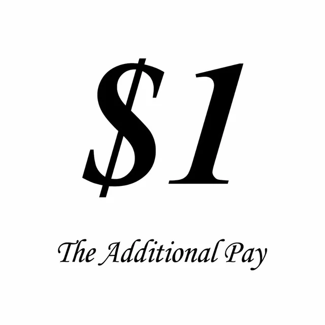 

$1 Additional Pay on Your Order for price difference
