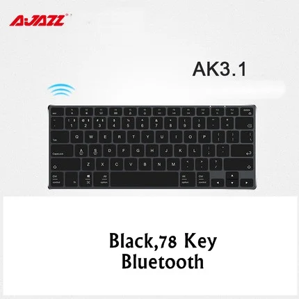 Ajazz AK3.3 ультра-тонкий металлический корпус мульти-поддержка беспроводная Bluetooth клавиатура для ПК, ноутбука, планшета и мобильного телефона - Цвет: Black 78 Key