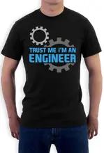 

3D Hot Cheap Male T Shirt Men'S Short I'M An Engineer Funny Engineering Gift Idea Engineer'S Motto Summer O-Neck Tee Shirt