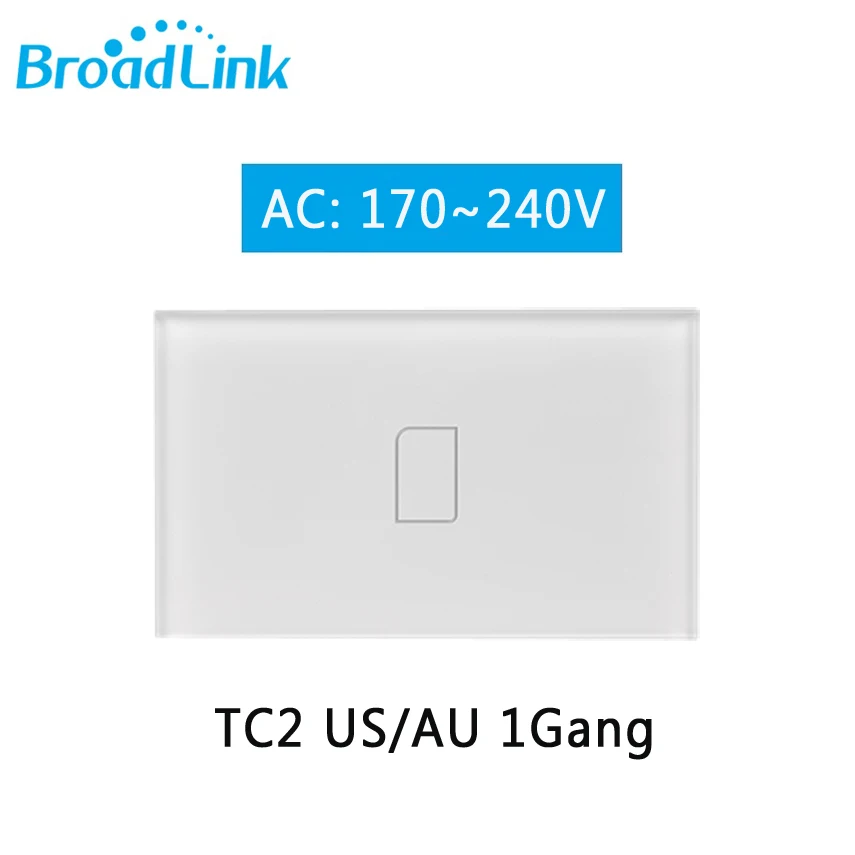 Broadlink TC2 1 2 3 банда Умный дом WiFi светильник переключатель 170-240 В стеклянная панель беспроводной сенсорный переключатель дистанционное управление RM03 RM Pro - Цвет: US 1Gang