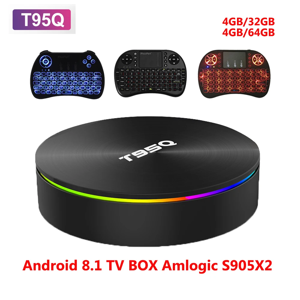 

T95Q 4GB/32GB 64GB TV BOX Android 8.1 LPDDR4 Amlogic S905X2 Quad Core 2.4G&5GHz Dual Wifi BT4.1 1000M H.265 4K Media Player