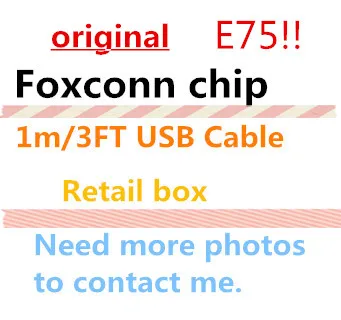 

100pcs/lot New packaging box 100% Genuine Original 1m/3ft E75 Chip Data USB charger Cable for Foxconn i7 6 6s 5 With green label