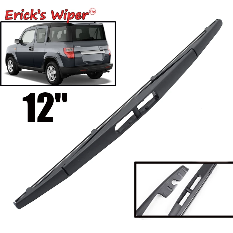 Щетка стеклоочистителя Erick's 12 дюймов для заднего стекла Honda Element 2002 2012|wiper blade|rear