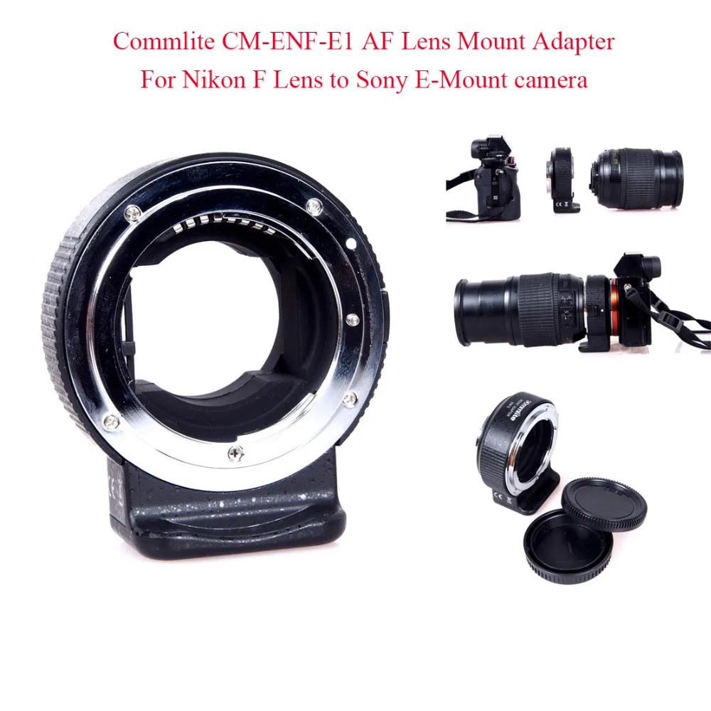 

Commlite CM-ENF-E1 AF Lens Mount Adapter For Nikon F Lens to Sony E-Mount camera for SONY A7 II A7R II A6300