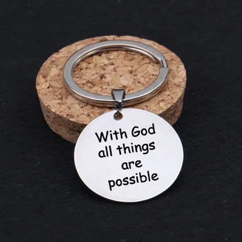 

Engraved With God All Things Are Possible Keychain Key Holder Car Key Tag For Friends Family Lovers Keyring Bag Charm Gifts