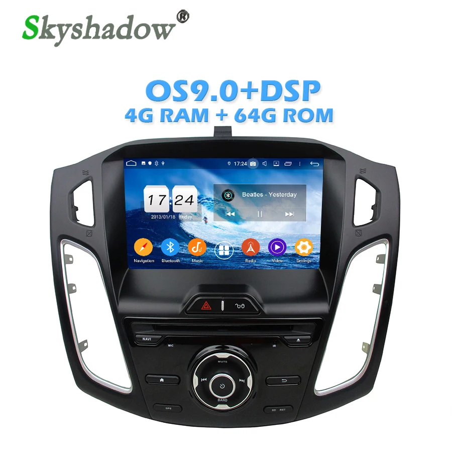 Excellent IPS DSP  Android 9.0 4GB RAM 64GB ROM Car DVD Player Wifi 4G Bluetooth RDS RADIO GPS Glonass Map For  Ford Focus 2012-2017 0