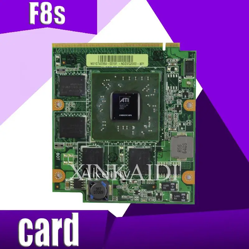 

XinKaidi F8S NB8P 08G2041NV20I 08G2041NV20Y NEDVG2000-B01 600 8600M GT Video VGA card for ASUS F8s F8VR F8SV F8T F8D F8TR F8VA